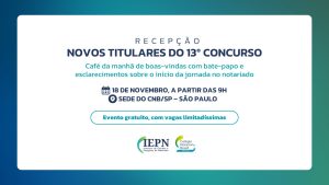 Recepção – Novos Titulares do 13º Concurso de Outorga de Delegações